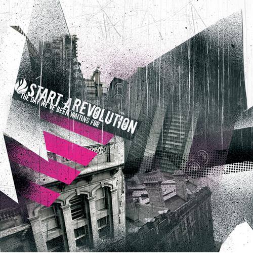 Start A Revolution the day